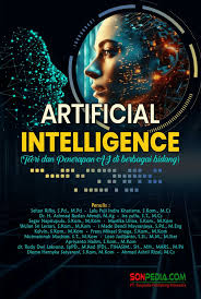 Cover ARTIFICIAL INTELLIGENCE [Teori dan Penerapan AI di Berbagai Bidang]